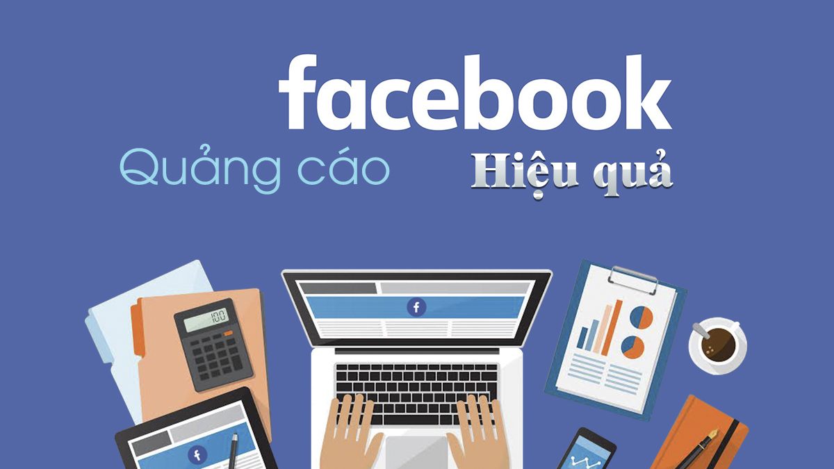 Khóa Học Chạy Quảng Cáo Facebook Tại Hà Nội Hàng Đầu